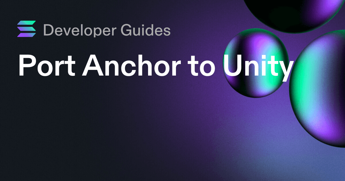 Port Anchor to Unity