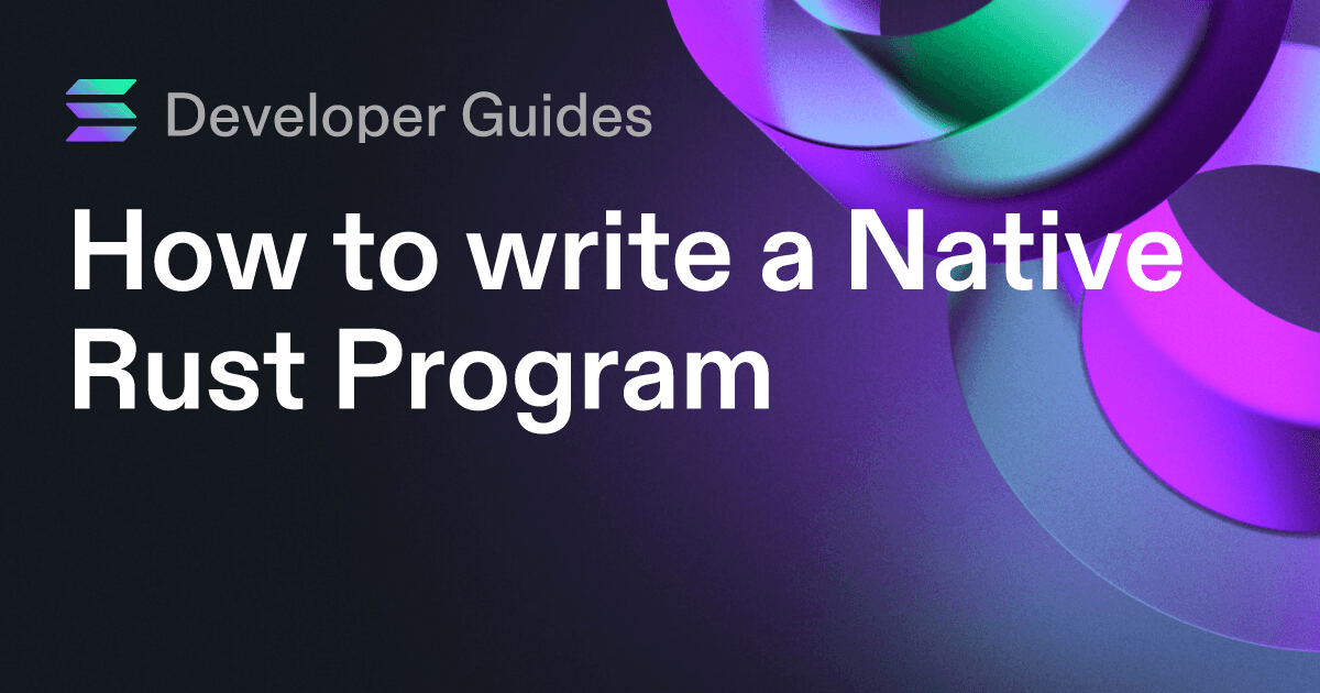 How to write a Native Rust Program